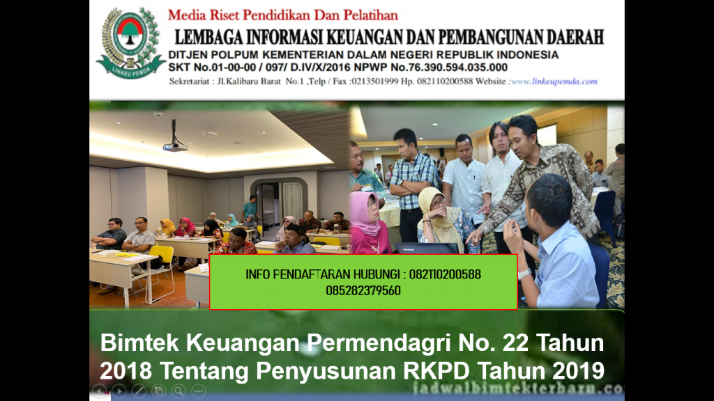 Bimtek Keuangan Permendagri No. 22 Tahun 2018 Tentang Penyusunan RKPD Tahun 2019