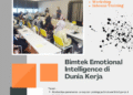 Bimtek Emotional Intelligence di Dunia Kerja – PSKN