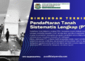Bimbingan Teknis Pendaftaran Tanah Sistematis Lengkap (PTSL)