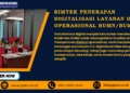 Bimtek Penerapan Digitalisasi Layanan dan Operasional BUMN/BUMD – PSKN