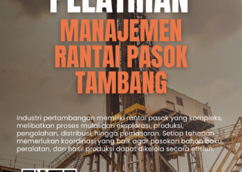 Pelatihan Manajemen Rantai Pasok Tambang