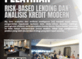 Pelatihan Risk-Based Lending dan Analisis Kredit Modern