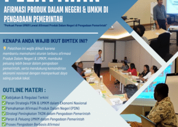 Pelatihan Afirmasi Produk Dalam Negeri & UMKM di Pengadaan Pemerintah