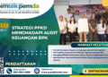 Strategi PPKD Menghadapi Audit Keuangan BPK