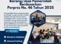 Program Training Penyusunan HPS/OE dalam Pengadaan Barang/Jasa Pemerintah Berdasarkan Perpres No. 46 Tahun 2025