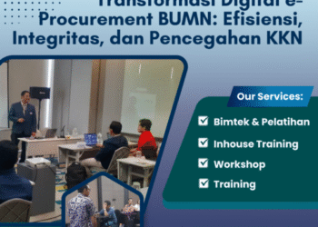 Transformasi Digital e-Procurement BUMN: Efisiensi, Integritas, dan Pencegahan KKN