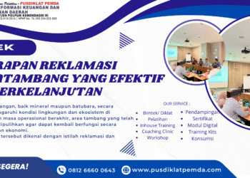 Penerapan Reklamasi Pascatambang yang Efektif dan Berkelanjutan
