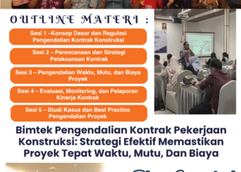 Bimtek Pengendalian Kontrak Pekerjaan Konstruksi: Strategi Efektif Memastikan Proyek Tepat Waktu, Mutu, Dan Biaya