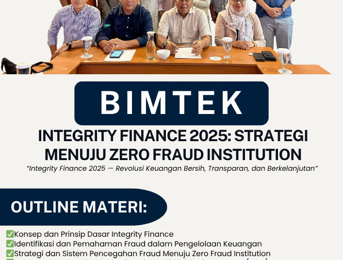 Bimtek Integrity Finance 2025: Strategi Menuju Zero Fraud Institution