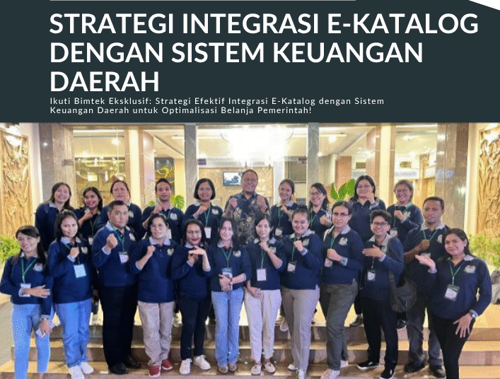Strategi Integrasi E-Katalog dengan Sistem Keuangan Daerah