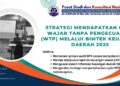 Strategi Mendapatkan Opini Wajar Tanpa Pengecualian (WTP) melalui Bimtek Keuangan Daerah 2025
