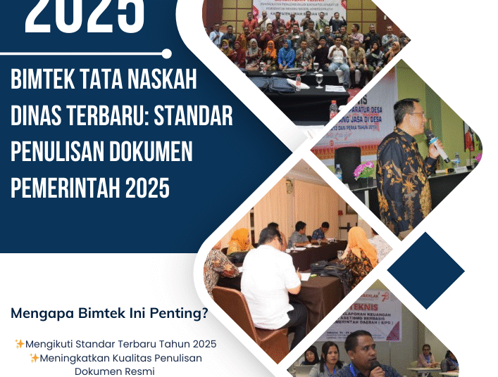 Bimtek Tata Naskah Dinas Terbaru: Standar Penulisan Dokumen Pemerintah 2025
