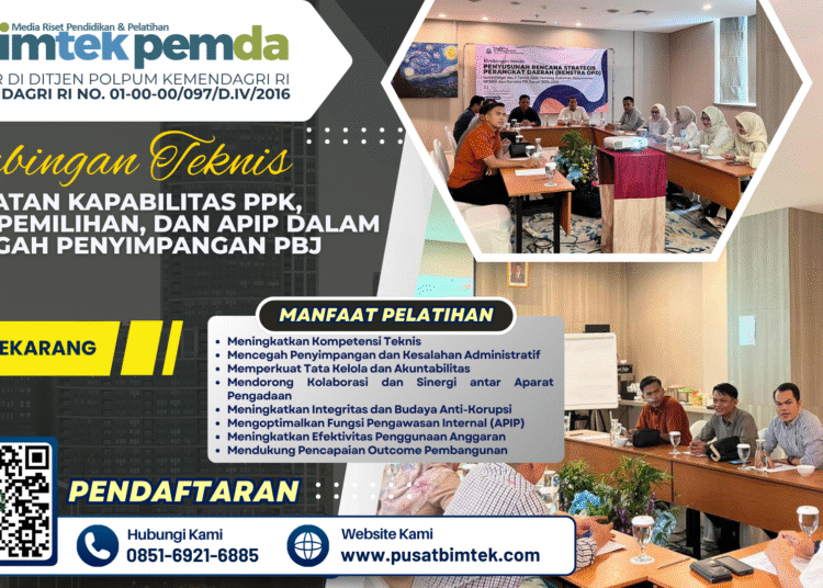 Bimtek Penguatan Kapabilitas PPK, Pokja Pemilihan, dan APIP dalam Mencegah Penyimpangan PBJ