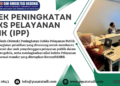 Bimtek Peningkatan Indeks Pelayanan Publik (IPP) – PSKN