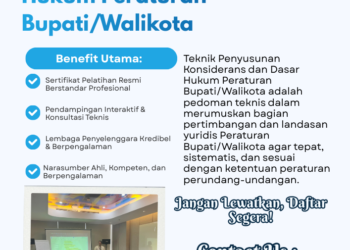 Teknik Penyusunan Konsiderans dan Dasar Hukum Peraturan Bupati/Walikota – PSKN