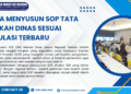 Cara Menyusun SOP Tata Naskah Dinas Sesuai Regulasi Terbaru – PSKN