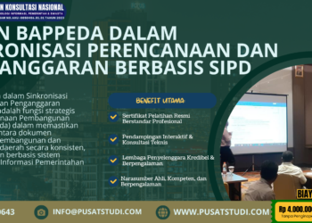 Peran Bappeda dalam Sinkronisasi Perencanaan dan Penganggaran Berbasis SIPD – PSKN