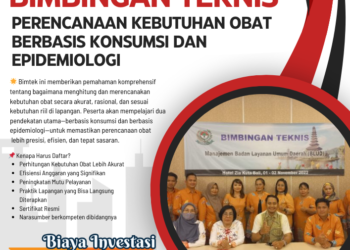 Bimbingan Teknis Perencanaan Kebutuhan Obat Berbasis Konsumsi dan Epidemiologi
