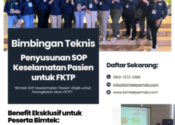Bimbingan Teknis Panduan Penyusunan SOP Keselamatan Pasien untuk FKTP