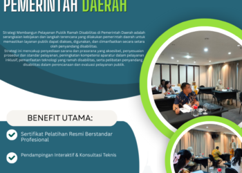 Strategi Membangun Pelayanan Publik Ramah Disabilitas di Pemerintah Daerah – PSKN