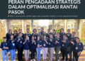 Peran Pengadaan Strategis dalam Optimalisasi Rantai Pasok
