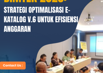 Bimtek Strategi Optimalisasi E-Katalog v.6 untuk Efisiensi Anggaran