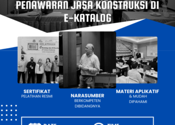 Panduan Praktis Penyusunan Penawaran Jasa Konstruksi di E-Katalog