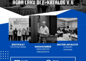 Optimalisasi Profil Penyedia agar Laku di E-Katalog v.6