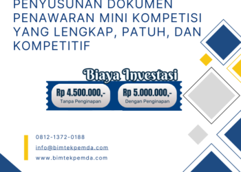 Penyusunan Dokumen Penawaran Mini Kompetisi yang Lengkap, Patuh, dan Kompetitif