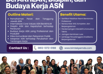 Bimtek Orientasi ASN Baru Tahun 2026: Core Values BerAKHLAK, Disiplin, dan Budaya Kerja ASN
