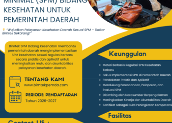 Bimtek Standar Pelayanan Minimal (SPM) Bidang Kesehatan untuk Pemerintah Daerah