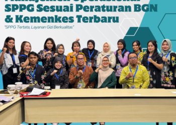 Bimbingan Teknis Manajemen Operasional SPPG Sesuai Peraturan BGN & Kemenkes Terbaru