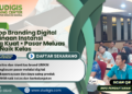 Workshop Branding Digital Untuk UMKM Binaan Instansi