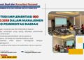 Strategi Implementasi ISO 31000:2018 dalam Manajemen Risiko Pemerintah Daerah