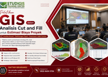 Pelatihan GIS Dalam Analisis Cut And Fill Untuk Estimasi Biaya Proyek