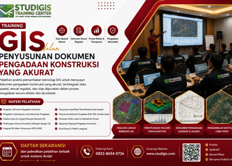 Training GIS Dalam Penyusunan Dokumen Pengadaan Konstruksi Yang Akurat